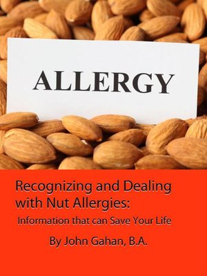 cover image of Recognizing and Dealing with Nut Allergies